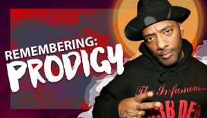 Remembering Prodigy