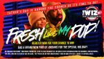 Fresh Like My Pop Contest Graphics | iOne Local Sales | 2023-06-05