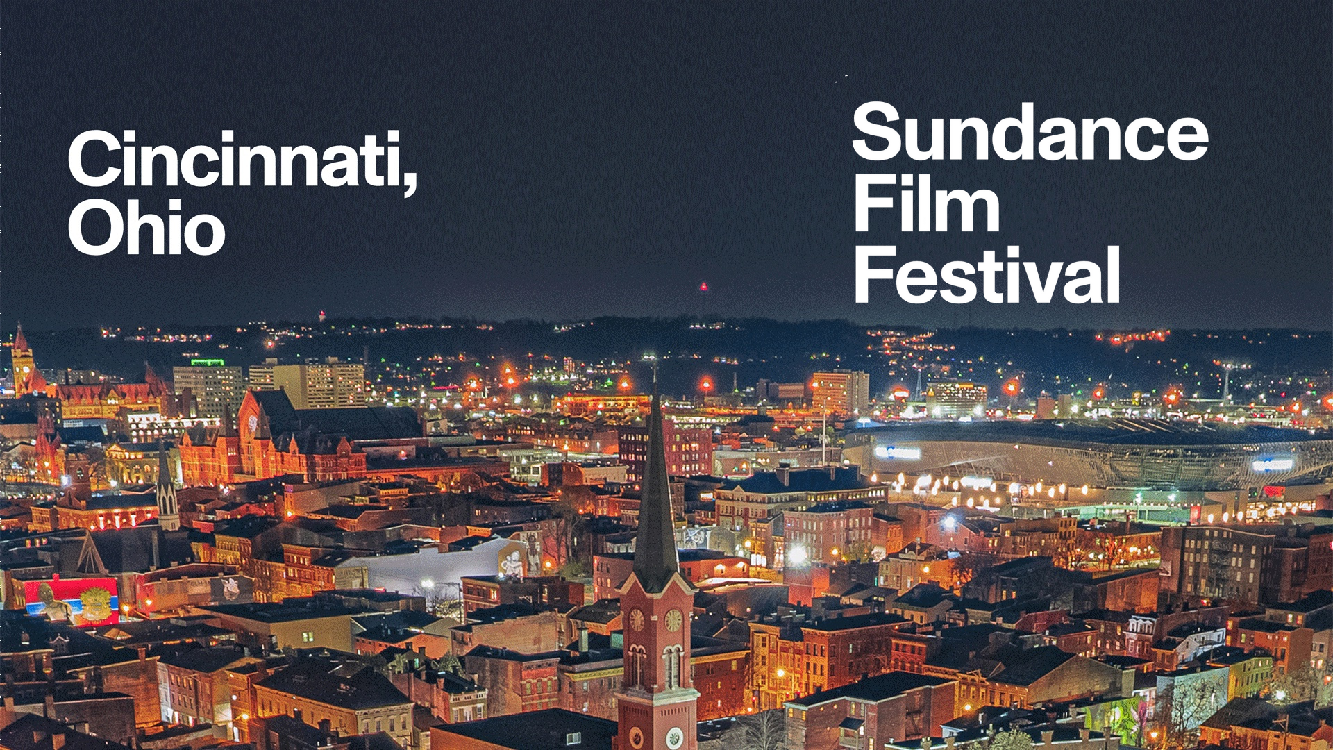 Sundance Film Festival Cincinnati Finalist