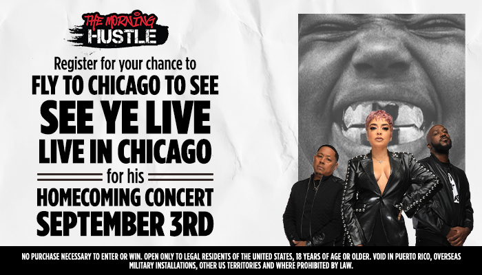 The Morning Hustle logo and text promoting a chance to fly to Chicago for a See Ye live concert on September 3rd. Three people, likely the musical group See Ye, are shown in a black and white image.
